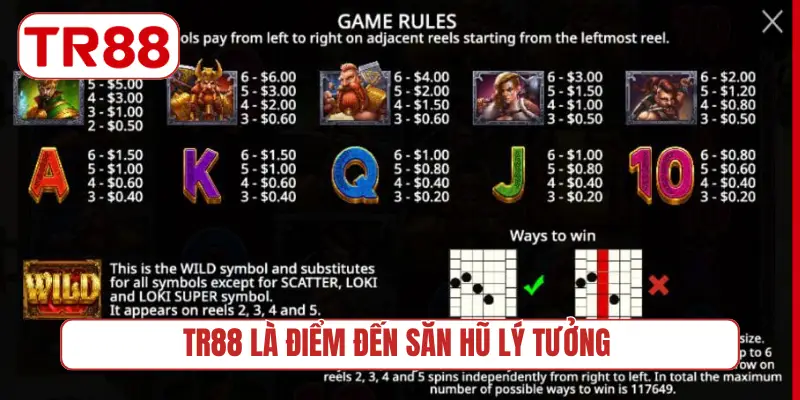 TR88 là điểm đến săn hũ lý tưởng